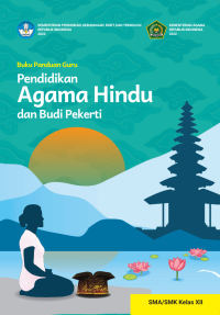 Image of Buku Panduan Guru Pendidikan Agama Hindu dan Budi Pekerti
