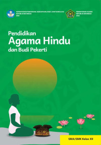 Image of Pendidikan Agama Hindu dan Budi Pekerti SMA/SMK Kelas XII