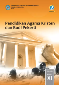 Image of Pendidikan Agama Kristen dan Budi Pekerti SMA/MAK Kelas XI