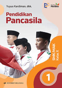 Image of Pendidikan Pancasila SMK/MAK Kelas X Kurikulum Merdeka
